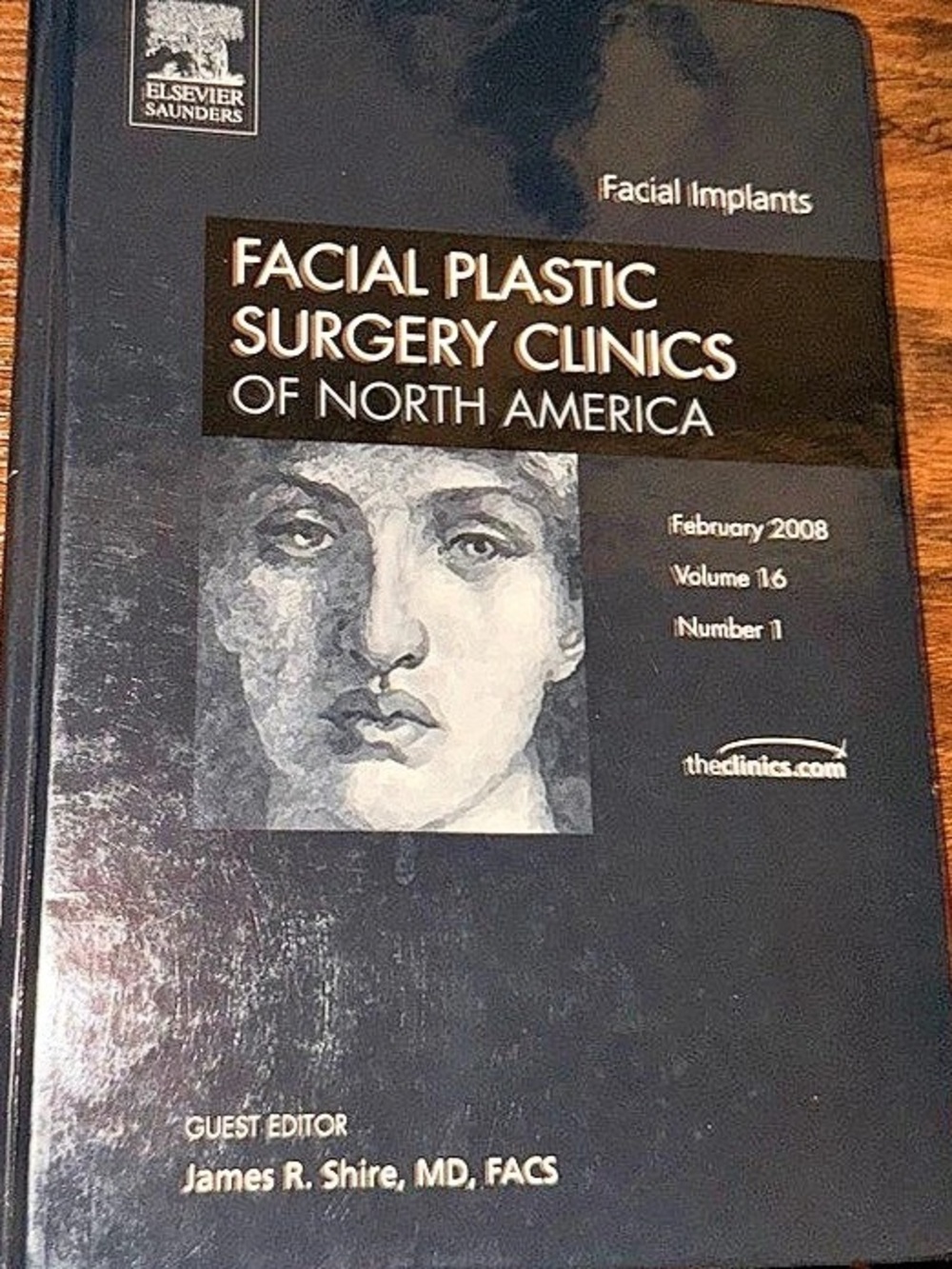 Elsevier Facial Plastic Surgery Clinics of North America: Facial Implants by Jam